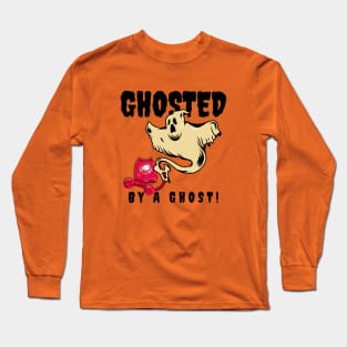 Ghosted By A Ghost Long Sleeve T-Shirt